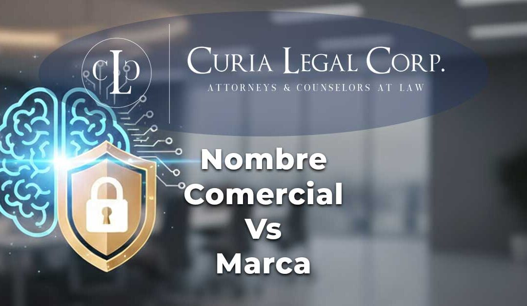 ¿Cuál es la diferencia entre nombre comercial y marca?